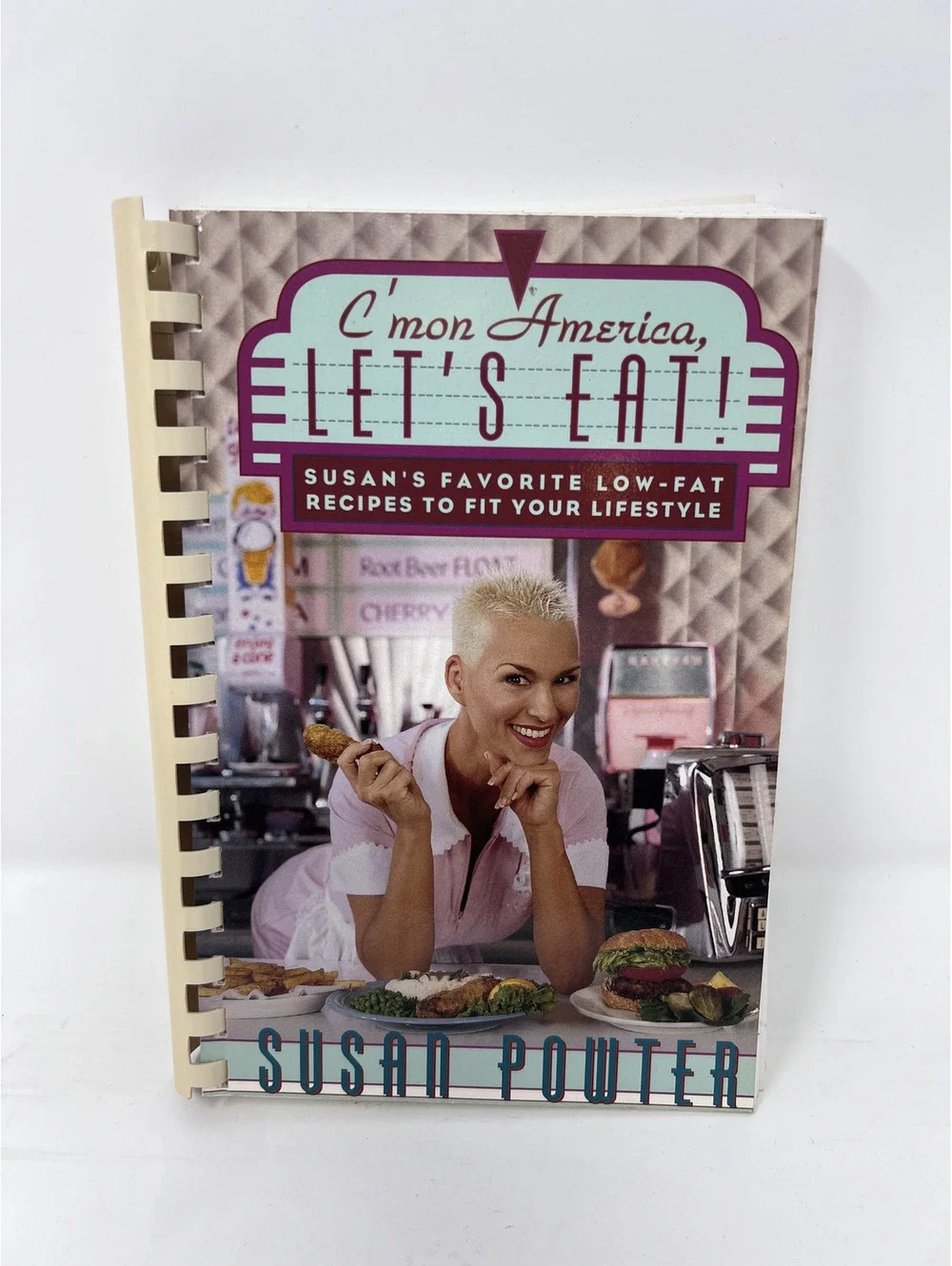 C'mon America, Let's Eat! Susan's Favorite Low-Fat Recipes Cookbook by Susan Pow